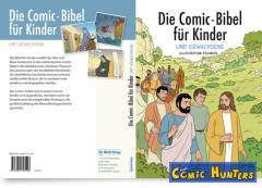 Die Comic-Bibel für Kinder (und Erwachsene)