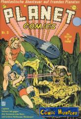 Planet Comics - Phantastische Abenteuer auf fremden Planeten