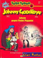 Johnny Goodbye: Johnny gegen Fiedel Paganin