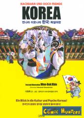 Korea - Nachbarn und doch Fremde