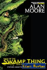 The Saga of Swamp Thing Book One