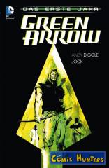 Green Arrow: Das erste Jahr
