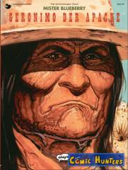 Mister Blueberry (3): Geronimo der Apache