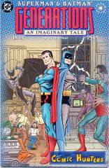 Superman & Batman: Generations -  An imaginary Tale