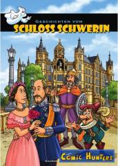 Geschichten vom Schloss Schwerin