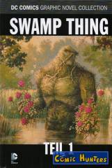 Swamp Thing, Teil 1