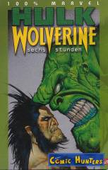 Wolverine/Hulk: Sechs Stunden