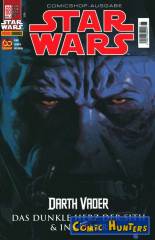 Darth Vader: Das dunkle Herz der Sith & Ins Feuer (Comicshop-Ausgabe)