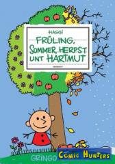 Früling, Sommer, Herpst unt Hartmut