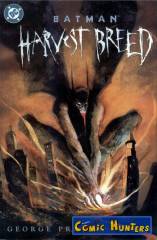 Batman: Harvest breed