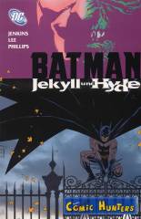 Batman: Jekyll und Hyde