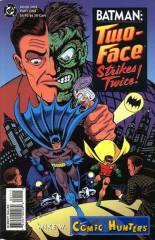 Batman: Two-Face Strikes Twice!