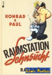 Konrad & Paul - Raumstation Sehnsucht