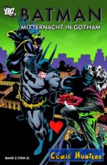 Batman: Mitternacht in Gotham (2 von 2)
