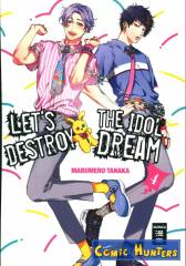 Let's Destroy the Idol Dream