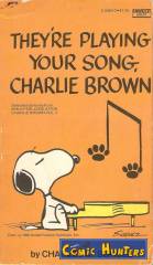 They're Playing Your Song, Charlie Brown