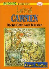 Carmen (3) - Nicht Gott Noch Meister