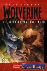 Wolverine: Die Rückkehr von Sabretooth