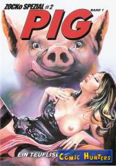 Pig 1: Ein teufliches Serum