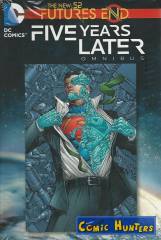 The New 52: Futures End Five Years Later Omnibus