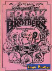 Die 128 Seiten der Fabulous Furry Freak Brothers & ihrer Freunde