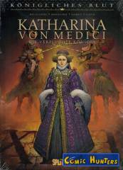 Katharina von Medici: Die verfluchte Königin