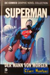 Superman: Der Mann von Morgen, Teil 2
