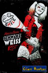 Harley Quinn: Schwarz, Weiss und Rot