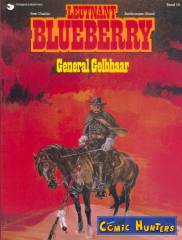 Leutnant Blueberry: General Gelbhaar