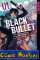 1. Black Bullet