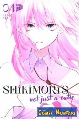 Shikimori's not just a Cutie