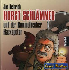 Horst Schlämmer und der Rummelhenker Hackepeter