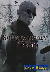 A Suffocatingly Lonely Death