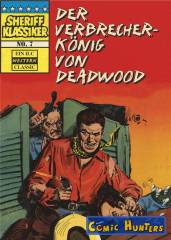 Der Verbrecherkönig von Deadwood