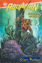 Aquaman - In den Tiefen des Ozeans
