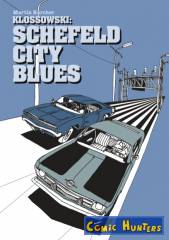 Klossowski: Schefeld City Blues