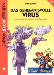 Spirou und Fantasio: Das geheimnisvolle Virus