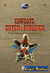 Cowboys, Enten und Indianer: High Noon in Entenhausen