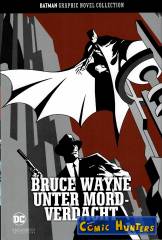 Bruce Wayne unter Mordverdacht, Teil 2