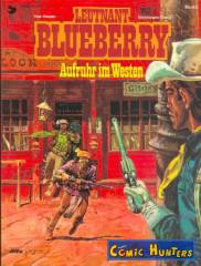 Leutnant Blueberry: Aufruhr im Westen