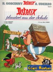 Asterix plaudert aus der Schule