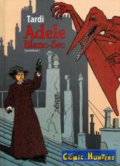 Adele Blanc-Sec - Sammelband