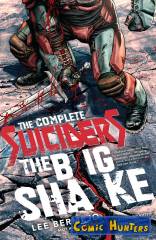 The Complete Suiciders: The Big Shake