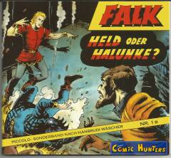 Falk - Held oder Halunke ?