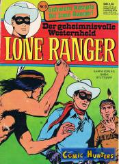 Schwere Kämpfe für Lone Ranger!