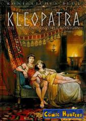 Kleopatra (4): Die verhängnisvolle Königin