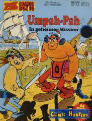 Umpah-Pah: In geheimer Mission