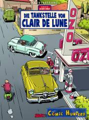 Die Tankstelle von Clair de Lune (Vorzugsausgabe)