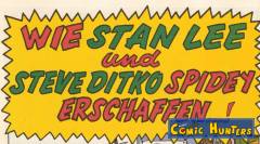Wie Stan Lee und Steve Ditko Spidey erschaffen...!