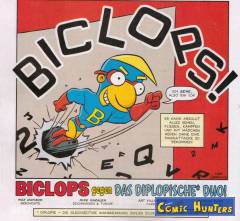 Biclops gegen das Diplopische Duo!
